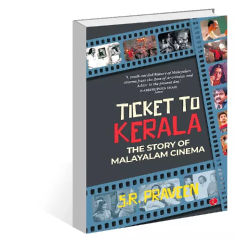 SR Praveen's 'Ticket to Kerala' Explores Malayalam Cinema's New Wave and History