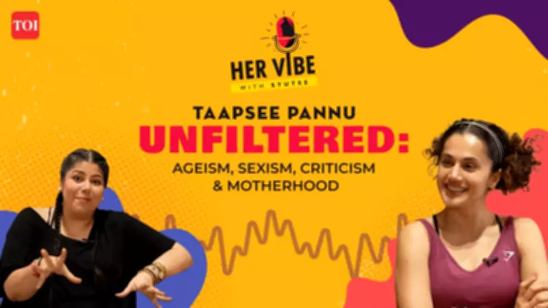 Taapsee Pannu on Ageism, Sexism, Criticism, and Motherhood in Her Vibe Ep 1