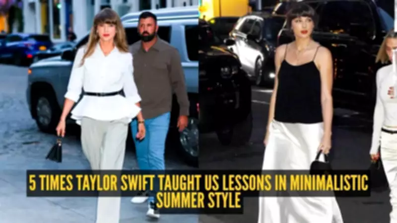 Taylor Swift's Minimalist Summer Style: 5 Iconic Outfits to Inspire You