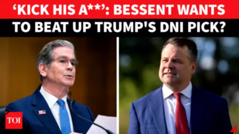 Treasury Secretary Bessent Threatens to 'Kick Ass' of Trump DNI Pick Bill Pulte