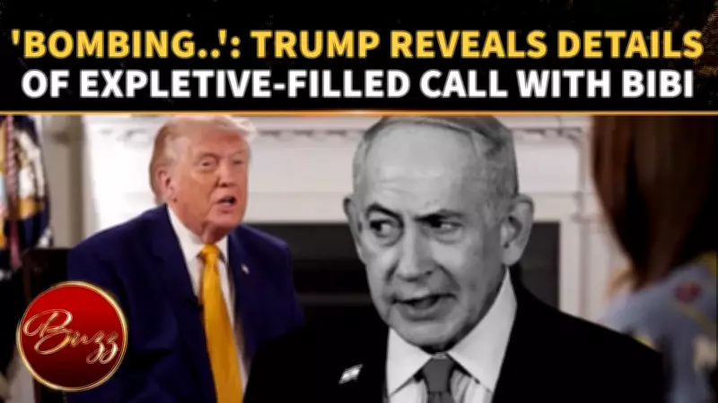 Trump Confirms Using Expletive About Netanyahu Over Lebanon Bombing