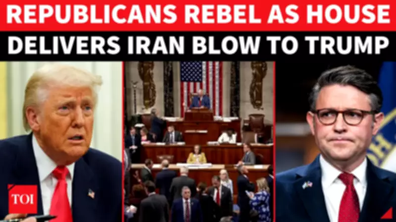 US House Votes to Halt Iran Conflict; Republicans Cross Trump in Stunning Defeat