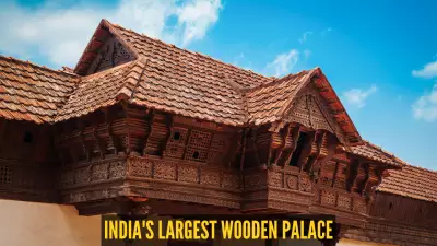 Inside India's Largest Wooden Palace: Why You Must Visit This 400-Year-Old Marvel