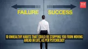 10 unhealthy habits keeping you stuck in life, according to psychology