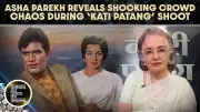 Asha Parekh Recalls Kati Patang Shoot Chaos Over Rajesh Khanna Fans