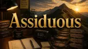 Assiduous: The Power of Consistent Effort in Achieving Success