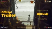 Balan: The Boy Official Tamil Trailer Released by ETimes