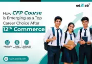 CFP Course After 12th Commerce: Career Paths and Education Guide