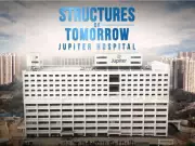 Discovery Channel to Feature Jupiter Hospital's Dombivli Facility in 'Structures of Tomorrow'