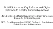 DoSJE Reforms Scholarship Schemes: Domicile Certificate No Longer Needed