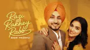 Ekam Chanoli's New Punjabi Track 'Razi Rakhey Rabb' Released