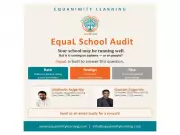 Equanimity Learning Launches EquaL: School Audit Framework for Sustainable Growth