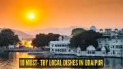 Explore Udaipur's Culinary Heritage: 10 Must-Try Mewari Dishes
