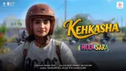 Heer Sara Song Kehkasha: Patralekha and Maanvi Gagroo's Melodious Track Released