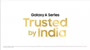 How Galaxy A Series Earned Trust of Millions in India Over a Decade