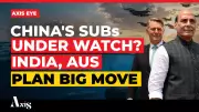 India-Australia Maritime Deal Sends Chilling Message to China in Indo-Pacific