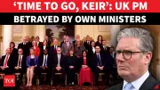 Keir Starmer Faces Biggest Cabinet Revolt, Calls to Resign Intensify