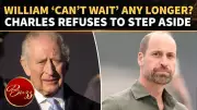 King Charles Refuses to Slow Down Amid Cancer Battle as William Takes Larger Role