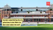 Lord's Cricket Ground: History of the Oldest Cricket Stadium in the World
