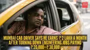 Mumbai Cab Driver Earns ₹2 Lakh Monthly, Rejects Low Engineering Salary