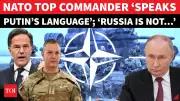NATO General Shocks Alliance by Echoing Putin: Russia Not Planning Attack