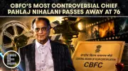 Pahlaj Nihalani dies at 76: From Bollywood producer to CBFC censorship storm