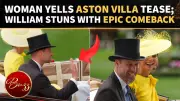 Prince William's Football Banter at Royal Ascot Wins Hearts
