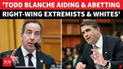 Raskin Calls Todd Blanche 'Disgrace' and 'Real Fraud' in Heated Hearing