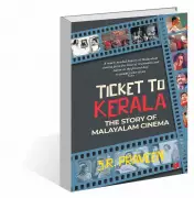 SR Praveen's 'Ticket to Kerala' Explores Malayalam Cinema's New Wave and History