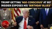Trump ‘HATES’ Turning 80? Insider Reveals POTUS ‘Struggling’ With Age