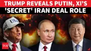 Trump Reveals Putin and Xi as Key Brokers Behind Iran Peace Deal