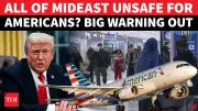 US Issues Travel Advisory for 14 Middle Eastern Nations Amid Iran Tensions