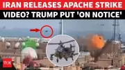 Viral Video Emerges After Trump Claims Iran Downed US Apache Near Strait of Hormuz